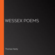 Wessex Poems