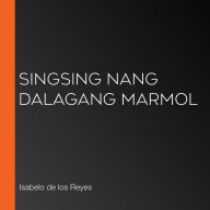 Singsing nang Dalagang Marmol