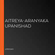 Aitreya-Aranyaka Upanishad