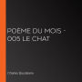 Poème du Mois - 005 Le Chat