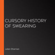 Cursory History of Swearing