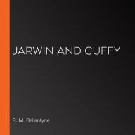 Jarwin and Cuffy