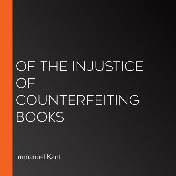 Of the Injustice of Counterfeiting Books