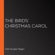 Birds' Christmas Carol, The (version 2)