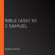 Bible (ASV) 10: 2 Samuel