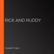 Rick and Ruddy