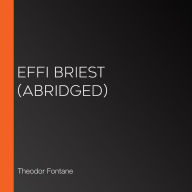 Effi Briest (abridged)