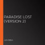 Paradise Lost (version 2)
