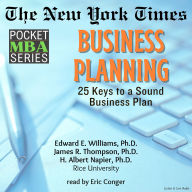 The New York Times Pocket MBA Series: Business Planning: 25 Keys to Sound Business Plan