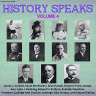 History Speaks - Volume 4