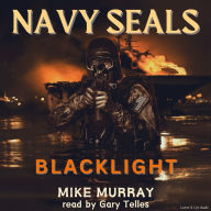 Blacklight: Navy Seals (Abridged)