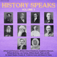 History Speaks - Volume 3