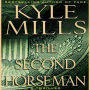 The Second Horseman: A Thriller (Abridged)