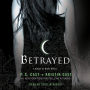 Betrayed (House of Night Series #2)