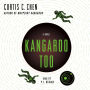Kangaroo Too: A Novel