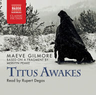Titus Awakes (Abridged)