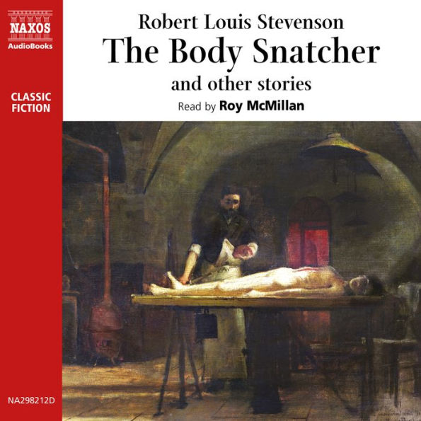 The Body Snatcher and Other Stories