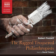 The Ragged Trousered Philanthropists (Abridged)