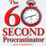 The 60 Second Procrastinator