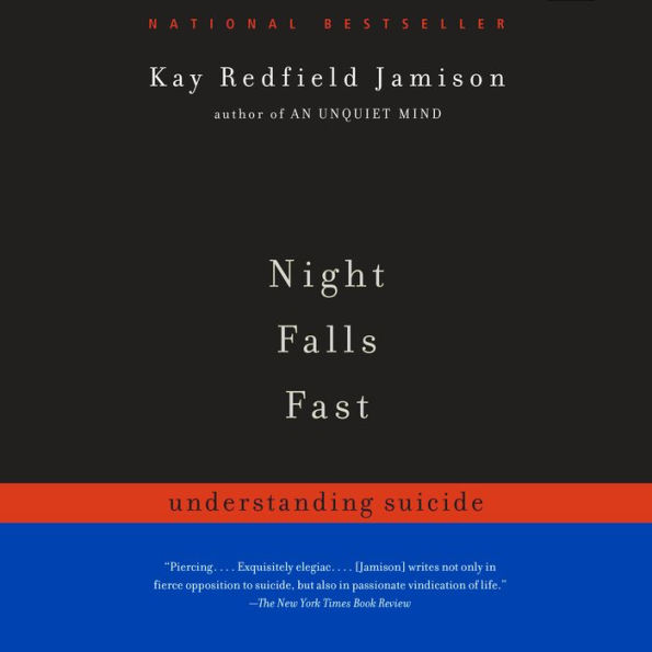 Night Falls Fast: Understanding Suicide