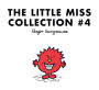 The Little Miss Collection #4: Little Miss Princess; Little Miss Sunshine and the Wicked Witch; Little Miss Whoops; Little Miss Scary; Little Miss Late; Little Miss Bad; and 2 more