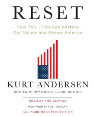 Reset: How This Crisis Can Restore Our Values and Renew America