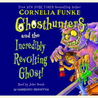 Ghosthunters and the Incredibly Revolting Ghost!