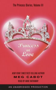 The Princess Diaries, Volume III: Princess in Love