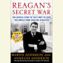 Reagan's Secret War: The Untold Story of His Fight to Save the World from Nuclear Disaster