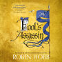 Fool's Assassin: Book One of the Fitz and the Fool Trilogy