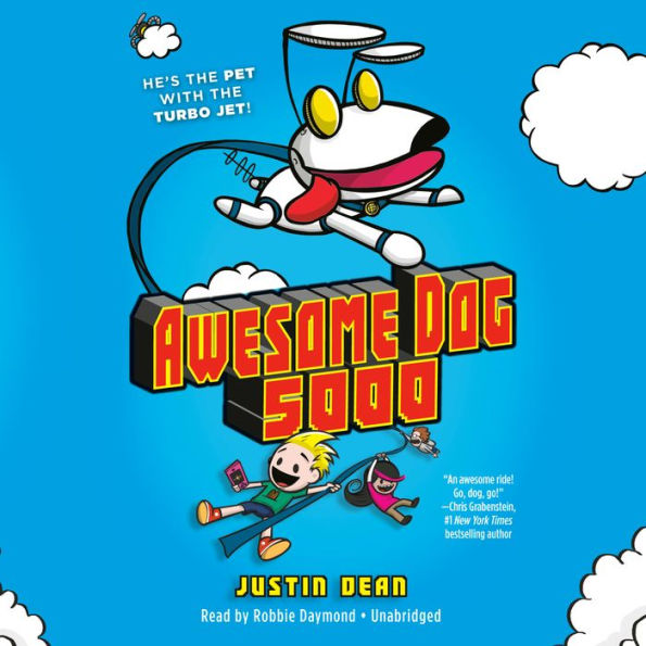 Awesome Dog 5000 (Awesome Dog 5000 Series #1)