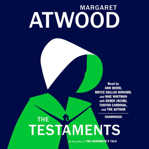 The Testaments: The Sequel to The Handmaid's Tale (Booker Prize Winner)