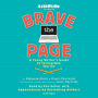 Brave the Page