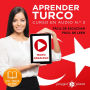 Aprender Turco - Fácil de Leer - Fácil de Escuchar - Texto Paralelo: Curso en Audio No. 3 [Learn Turkish - Easy Reader - Easy Audio - Parallel Text: Audio Course No. 3]: Lectura Fácil en Turco