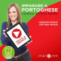 Imparare il Portoghese - Lettura Facile - Ascolto Facile - Testo a Fronte: Portoghese Corso Audio Num.2 [Learn Portuguese - Easy Reader - Easy Audio]