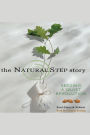 The Natural Step Story: Seeding a Quiet Revolution