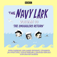 The Navy Lark: Volume 33: Four Original BBC Radio Episodes