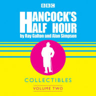 Hancock's Half Hour Collectibles: Volume 2