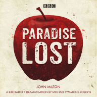 Paradise Lost: A BBC Radio 4 dramatisation