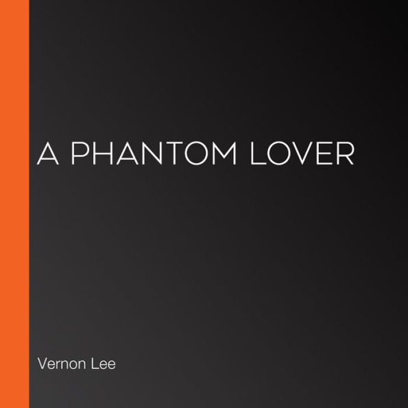 A Phantom Lover