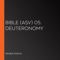 Bible (ASV) 05: Deuteronomy