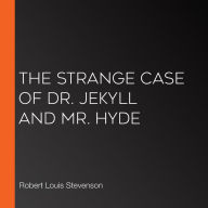 Strange Case of Dr. Jekyll and Mr. Hyde, The (Version 2)