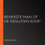 Behekste Man of de Gesloten Koop