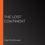 Lost Continent, The (Beyond Thirty)