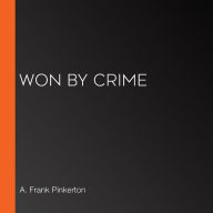 Won by Crime