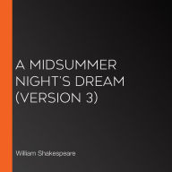 Midsummer Night's Dream, A (version 3)