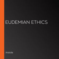 Eudemian Ethics