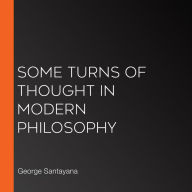 Some Turns of Thought in Modern Philosophy