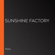 Sunshine Factory