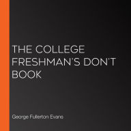 The College Freshman's Don't Book